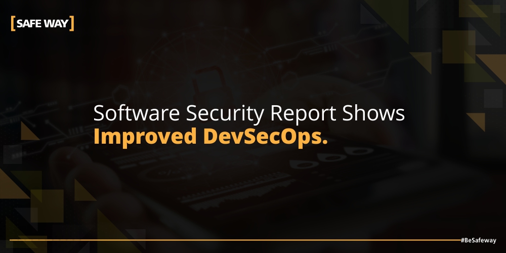 Software security report shows improved DevSecOps.